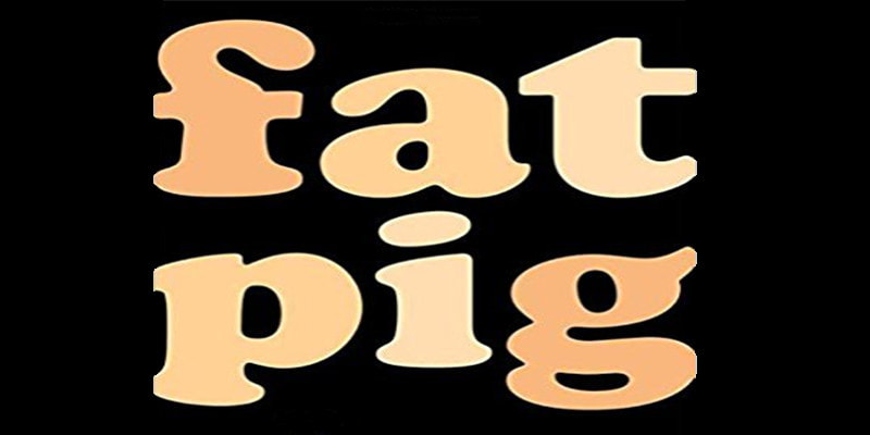 The logo for Fat Pig is a black rectangle with large serif font lettering. 